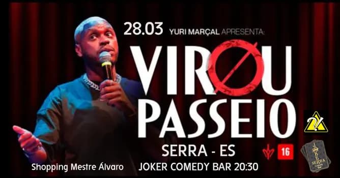 Imagem do Yuri Marçal - Virou Passeio - Sábado 28 de Março às 20:30 - Joker Comedy Serra - Shop. Mestre Álvaro