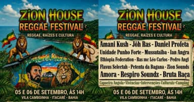 ZION HOUSE REGGAE FESTIVAL 2026 em Itacaré